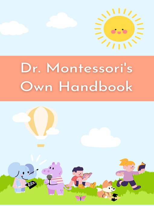 Title details for Dr. Montessori's Own Handbook by Maria Montessori - Available